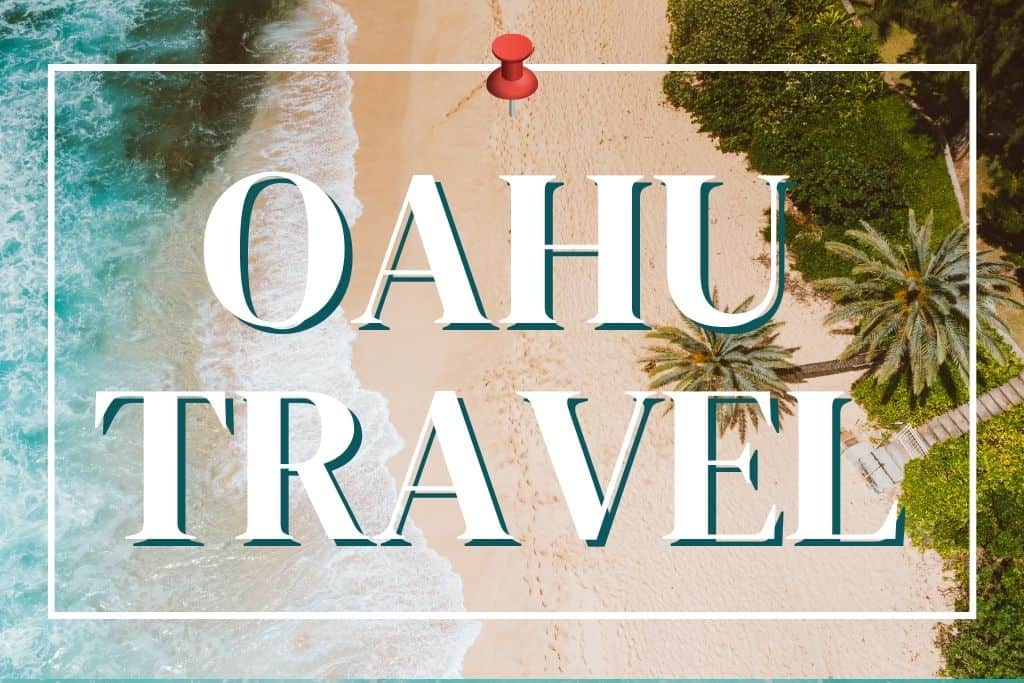 oahu travel guides